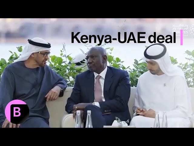 Kenya-UAE Economic Partnership Pact: What You Need to Know