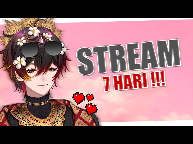 STREAM INI DURASINYA 7 HARI !!! | DAY 4 | Part.1