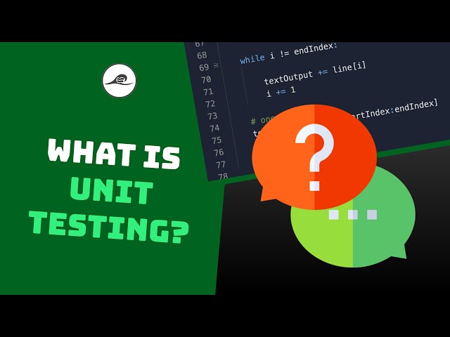 What Is Unit Testing?