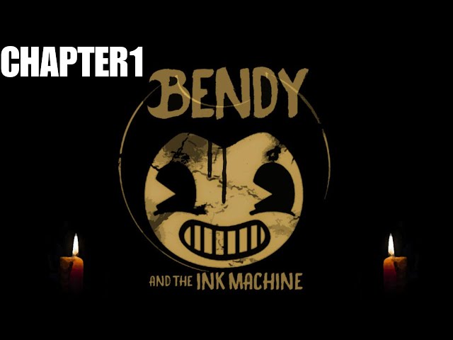 Playing/Beating Bendy Chapter 1- Moving Pictures