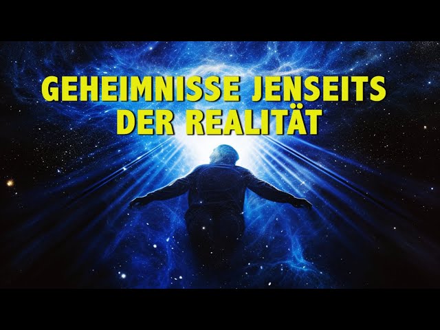 Die Geheimnisse der Astralreise: Eine Quanten-Meditation, die dich in andere Welten führt