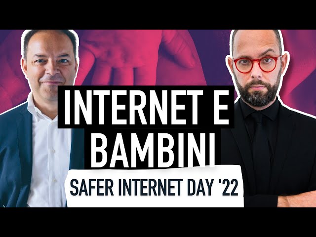 947. Safer Internet Day 2022 e l'Internet dei Bambini