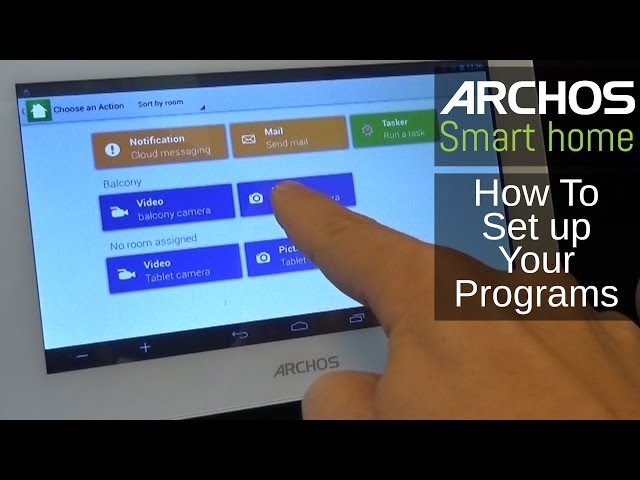 ARCHOS Smart Home - How To Set Up Your Programs