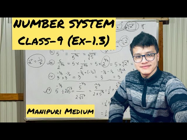 NUMBER SYSTEM | CLASS-9 | EX-1.3 | Q6 SOLUTIONS | MANIPUR BOARD |