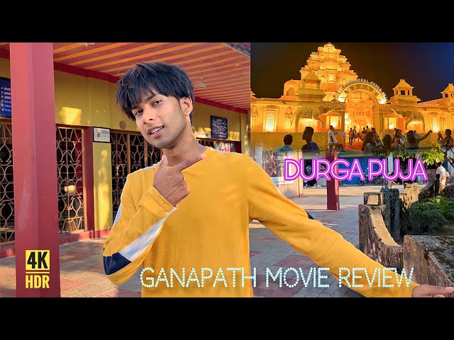 Ganapath Movie🍿🎥 Review 🔥With Durga Puja Special Vlog ✌️✨