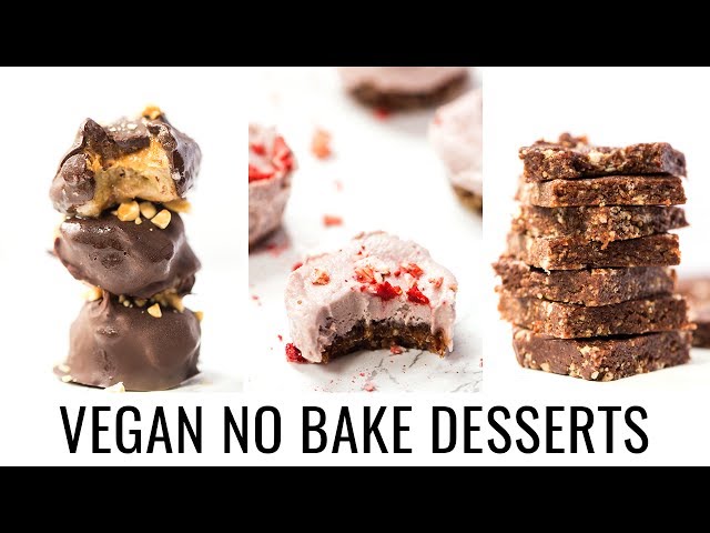 EASY VEGAN NO BAKE DESSERTS | 3 healthy recipes