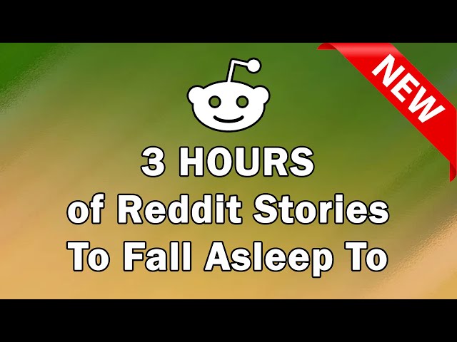 3 HOURS Of Reddit Stories To Fall Asleep To | Reddit Stories Compilation AITA - Reddit Tales