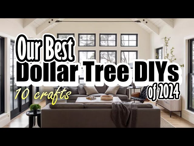 🌟🌟Our best Dollar Tree DIYs of 2024🌟🌟| Incredible budget home decor