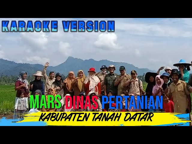 MARS DINAS PERTANIAN KABUPATEN TANAH DATAR [KARAOKE VERSION]