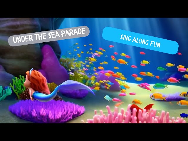 Under the Sea Parade: A Magical Song About Ocean Life | Fun Kids Song