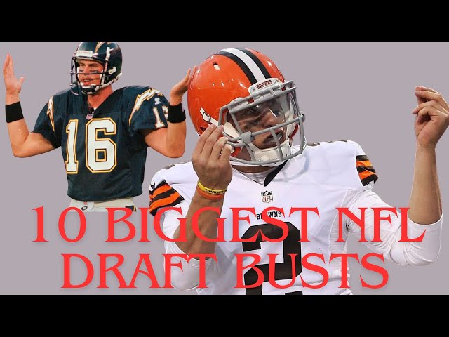 Top 10 BUSTS in the NFL draft