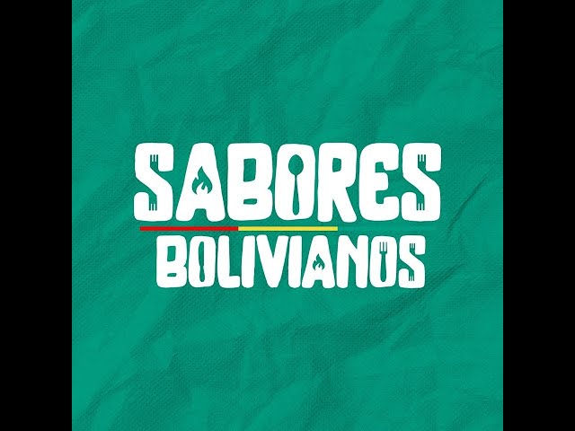 Sabores Bolivianos 03-02-2025✨😄