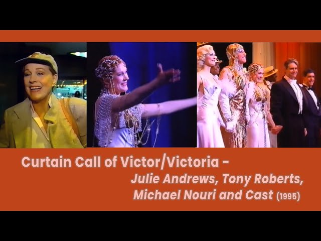 Curtain Call of Victor/Victoria (1995) with Julie Andrews, Tony Roberts, Michael Nouri and Cast