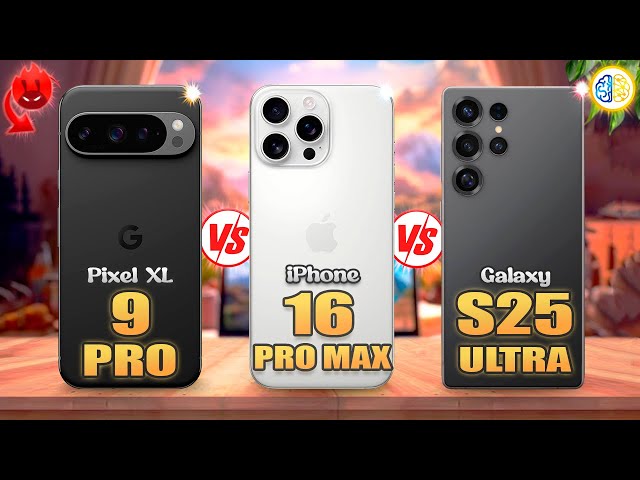 Pixel 9 Pro XL vs iPhone 16 Pro Max vs Samsung S25 Ultra✨ Full Review