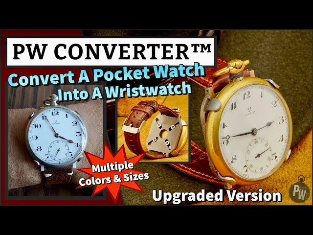 PW Converter — Convert A Pocket Watch Into Wristwatch. Premium Materials. Now Upgraded.