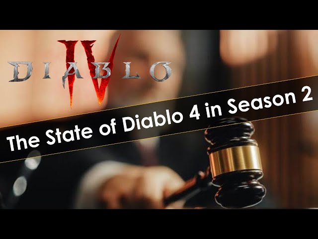 The State of Diablo 4 in Season 2