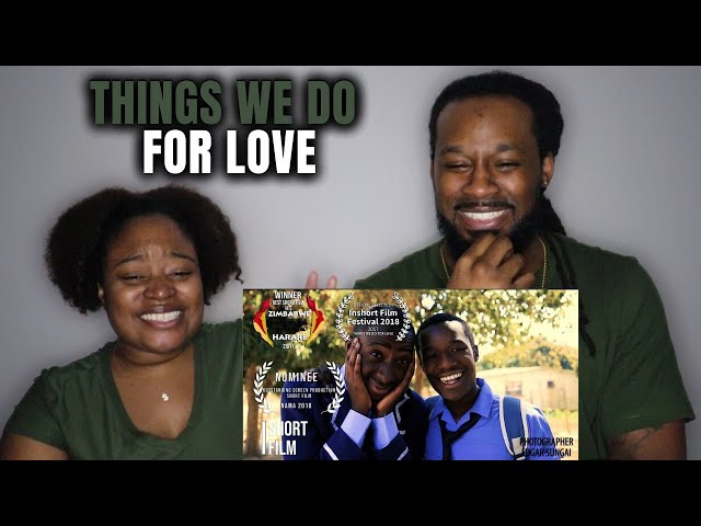 American Couple Reacts to Zimbabwean Short Film: Things We Do For Love