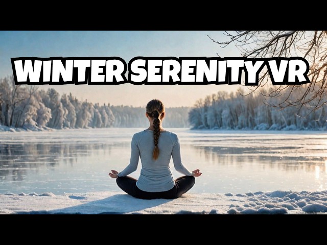 Frozen Lake 🧊 Bird Sounds & Nature 360 VR  - Winter Peace for Sleep & Meditation