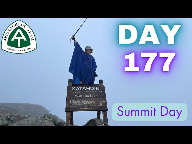 Katahdin Stream Campground to Mt. Katahdin | Appalachian Trail Thru Hike Day 177