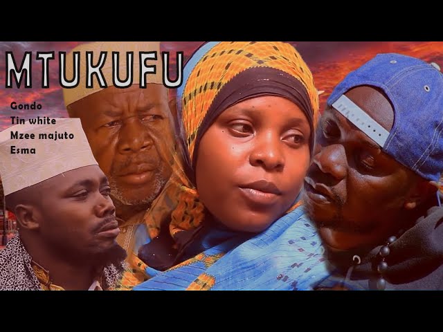 MTUKUFU. new African Swahili bongo movie / mzee majuto, gondo tin white/ full movie