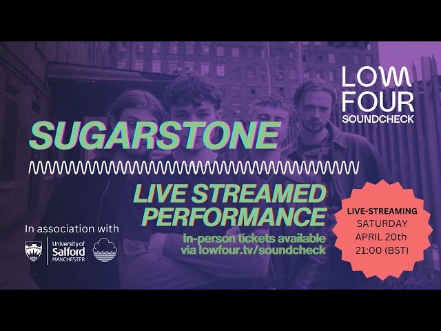 LOW FOUR SOUNDCHECK: Sugarstone (Live from Low Four Studio)