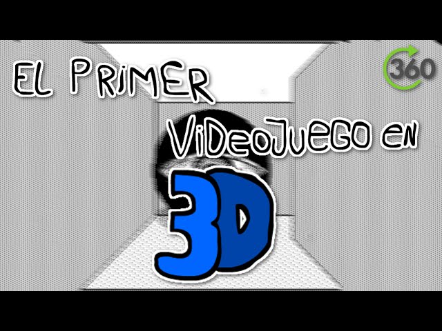 ¿Cuál fue el primer videojuego 3D? | Video en 360°