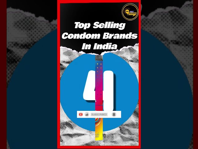 India's Top Condom Selling Brands you need to know #top5 #factsmine