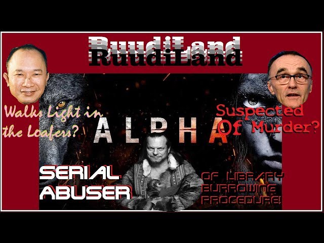 Alpha 2018 and Bashing Film Legends RuudiLand