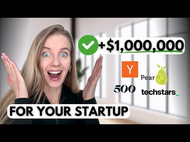 How to Get Funding for your startup in 2024 | Top 14 Silicon Valley Accelerators