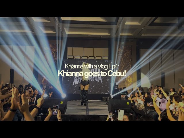 Khianna with a Vlog Ep4: Khianna goes to Cebu