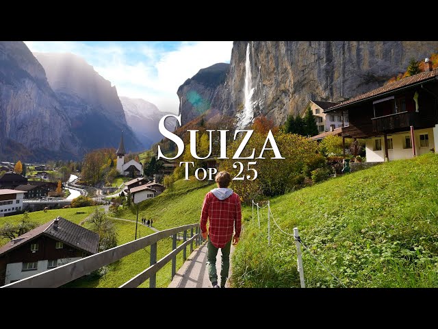 Los 25 Mejores Lugares Para Visitar en Suiza