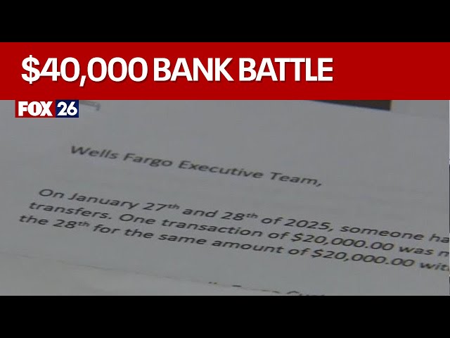 Houston-area couple battling Wells Fargo over $40,000