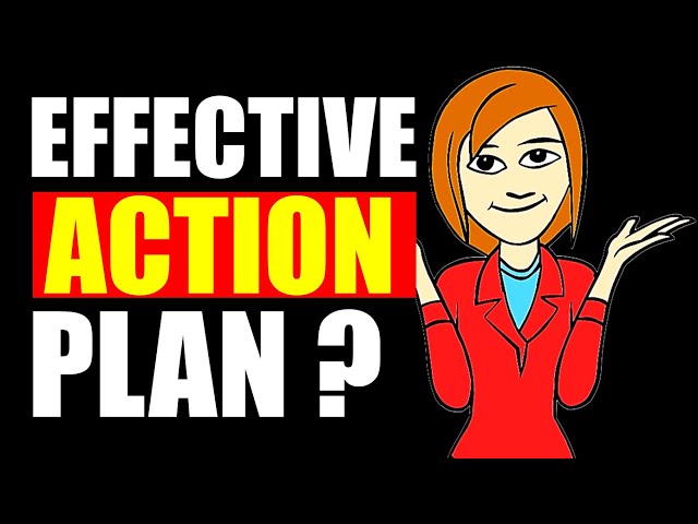 How to Make an Action Plan ( 5 step technique)