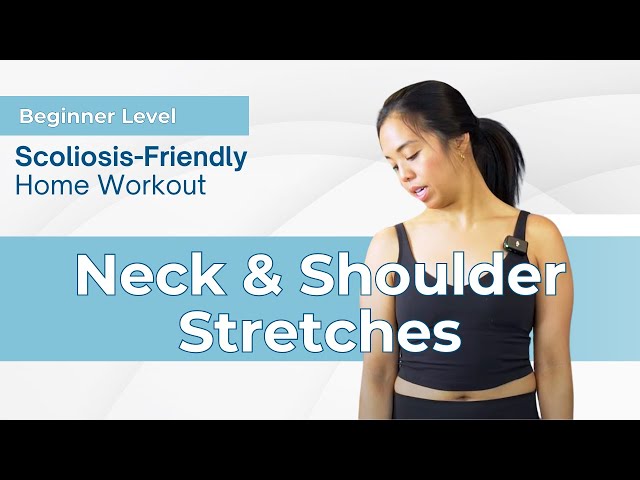 Neck & Shoulder Stretches | Decrease Scoliosis Tension - 10-min daily routine