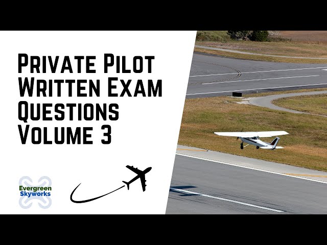 Private Pilot Written Exam Questions Volume 3 | Airport Signs, Calculating Takeoff/Landing Distances