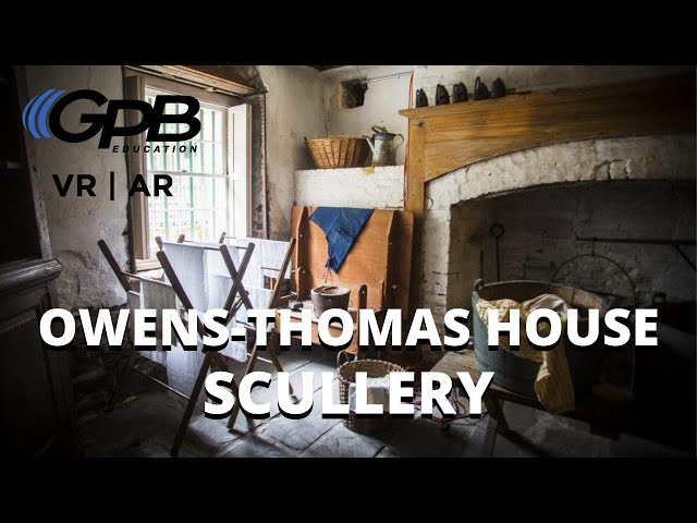 Scullery in the Owens-Thomas House | 360° VR Tour