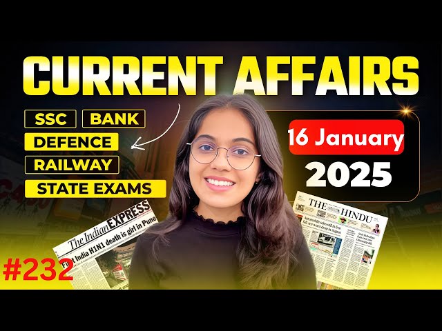 16 January 2025 Current Affairs I Daily Current Affairs I Current Affairs Today I by Nikita Ma,am