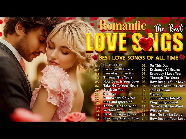 BEST VALENTINE'S DAY SONGS💕 Love Songs 80s 90s Playlist English 💖 Old Love Songs 80's 90's