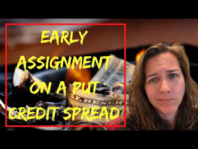 How to manage early assignment on a put credit spread in tastyworks