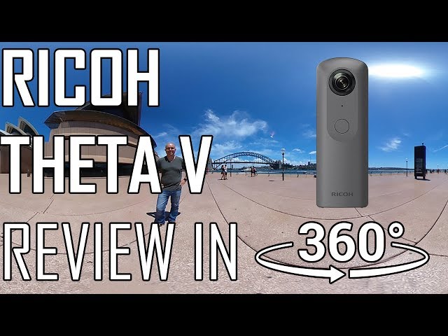 Ricoh Theta V - Your First 360° Camera?