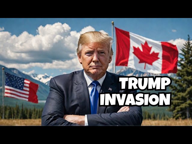 "Will Donald Trump Take Over Canada?"