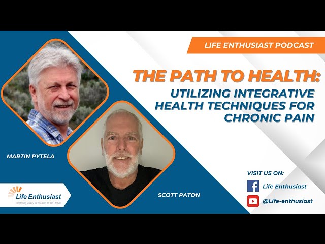 The Path to Health: Utilizing Integrative Health Techniques for Chronic Pain