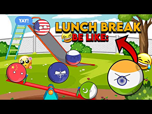 Lunch Break Be Like 🤣 [Funny]💯 || China Tricked Pakistan 😅|| Countryballs In School💥 || CrazyMapping