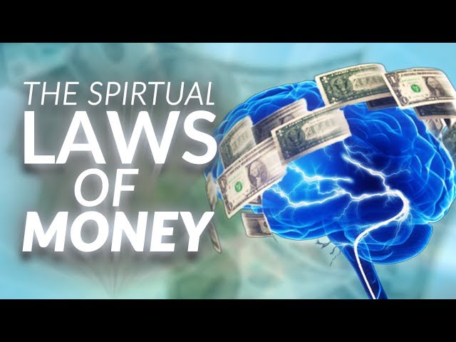 The Spiritual Laws of Money! (Learn this!)