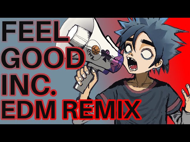 Feel Good Inc. feat. @rustage [ dj-Jo Remix ]