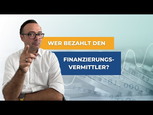 Wer bezahlt den Finanzierer? Vorteile und Nachteile erklärt! 💡💼