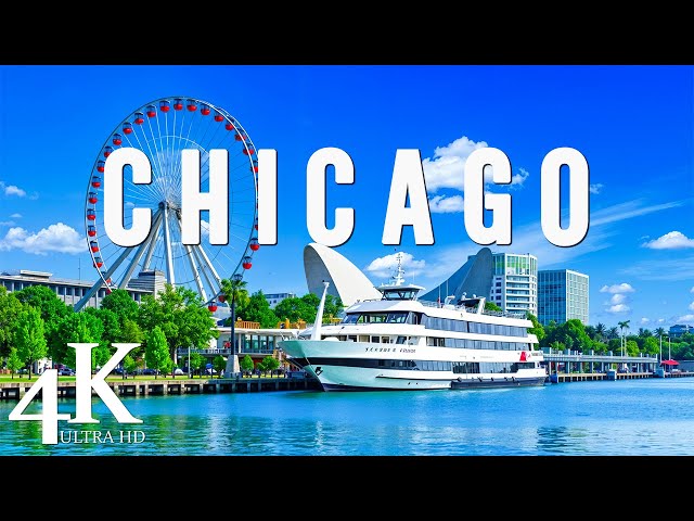 CHICAGO 4K UHD - Scenic Relaxation Film With Calming Music - 4K Video Ultra HD