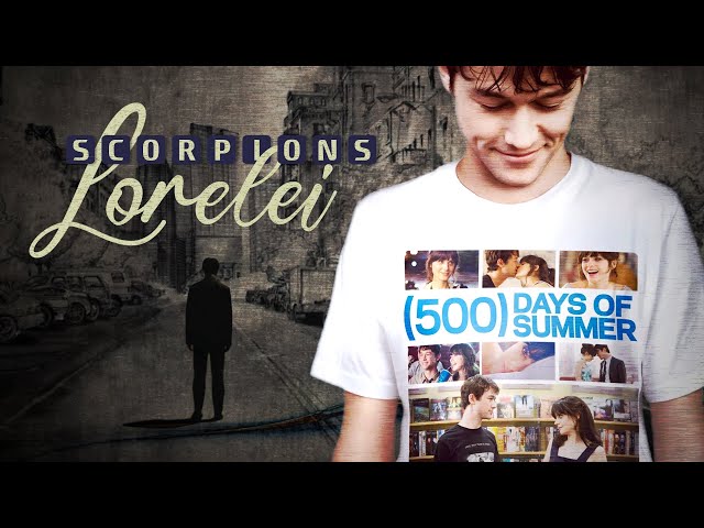 Scorpions - Lorelei 🎸🎶 [lyrics sub] | 500 Days of Summer [4k HDR]🎥💔