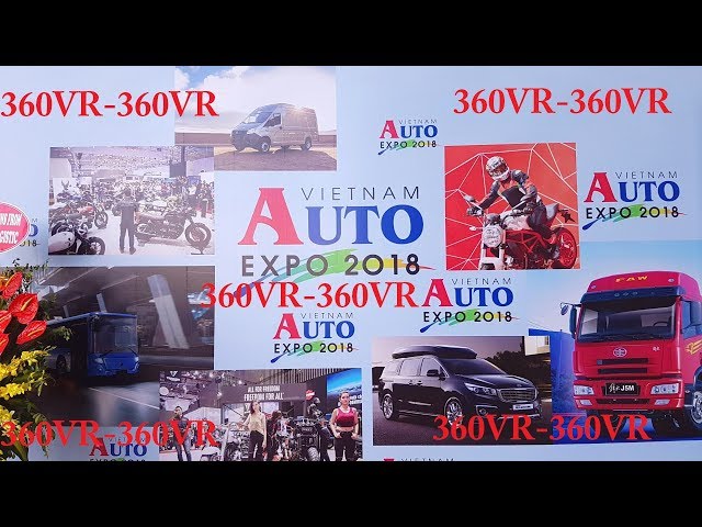 360VR-Viet Nam Auto Express 2018