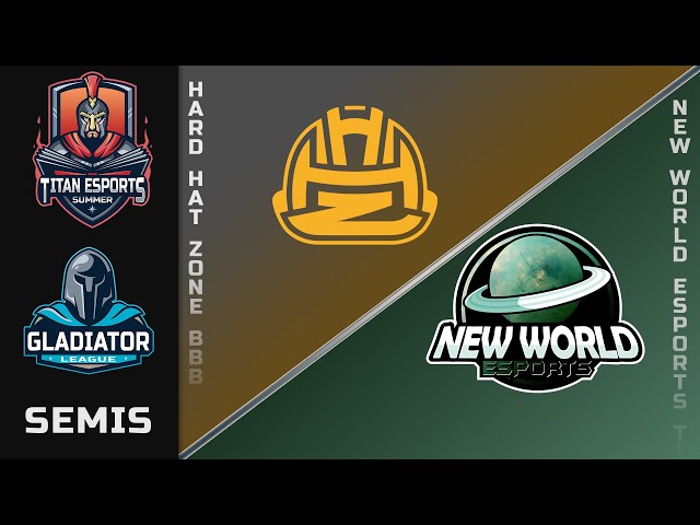 TES 2022 Summer | Gladiator League | Semifinals | Hard Hat Zone BBB vs. New World Esports